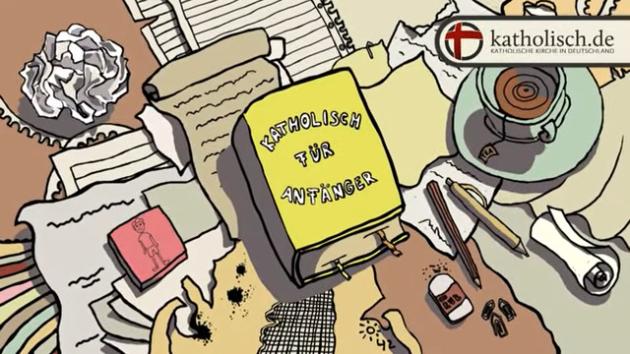 Voschaubild Katholisch für Anfänger